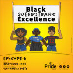 Black Queer & Trans Excellence Black Queer & Trans Excellence