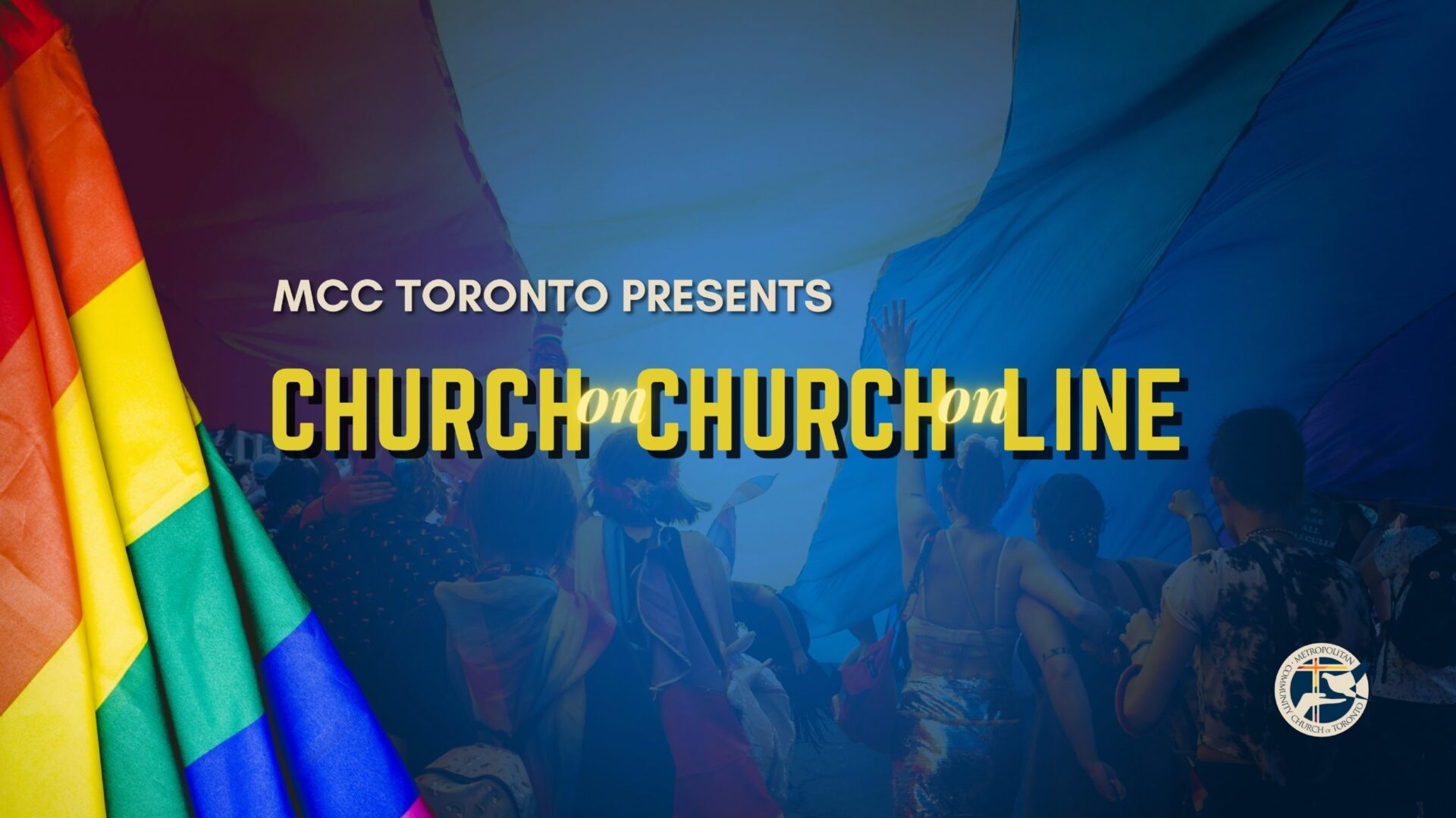 MCC Toronto Presents Church on Church online