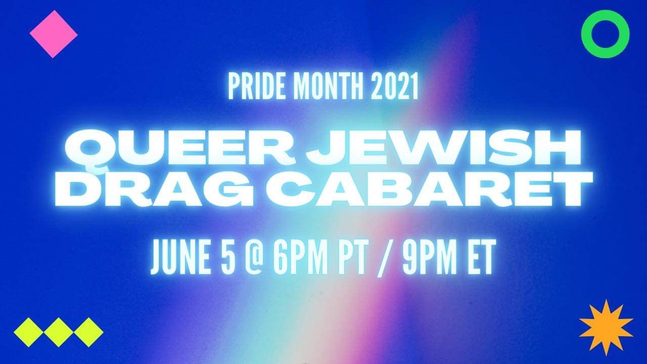 Queer Jewish Drag Cabaret
