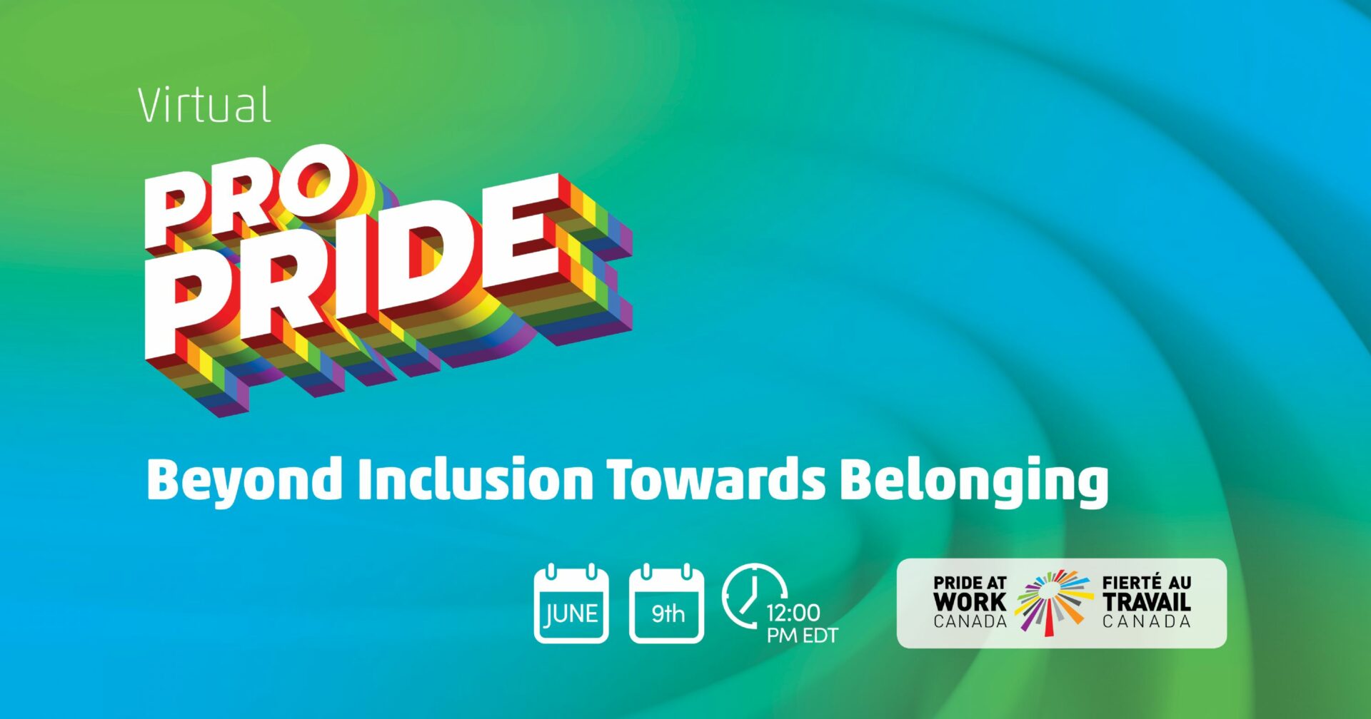 Virtual ProPride: Beyond Inclusion Towards Belonging
