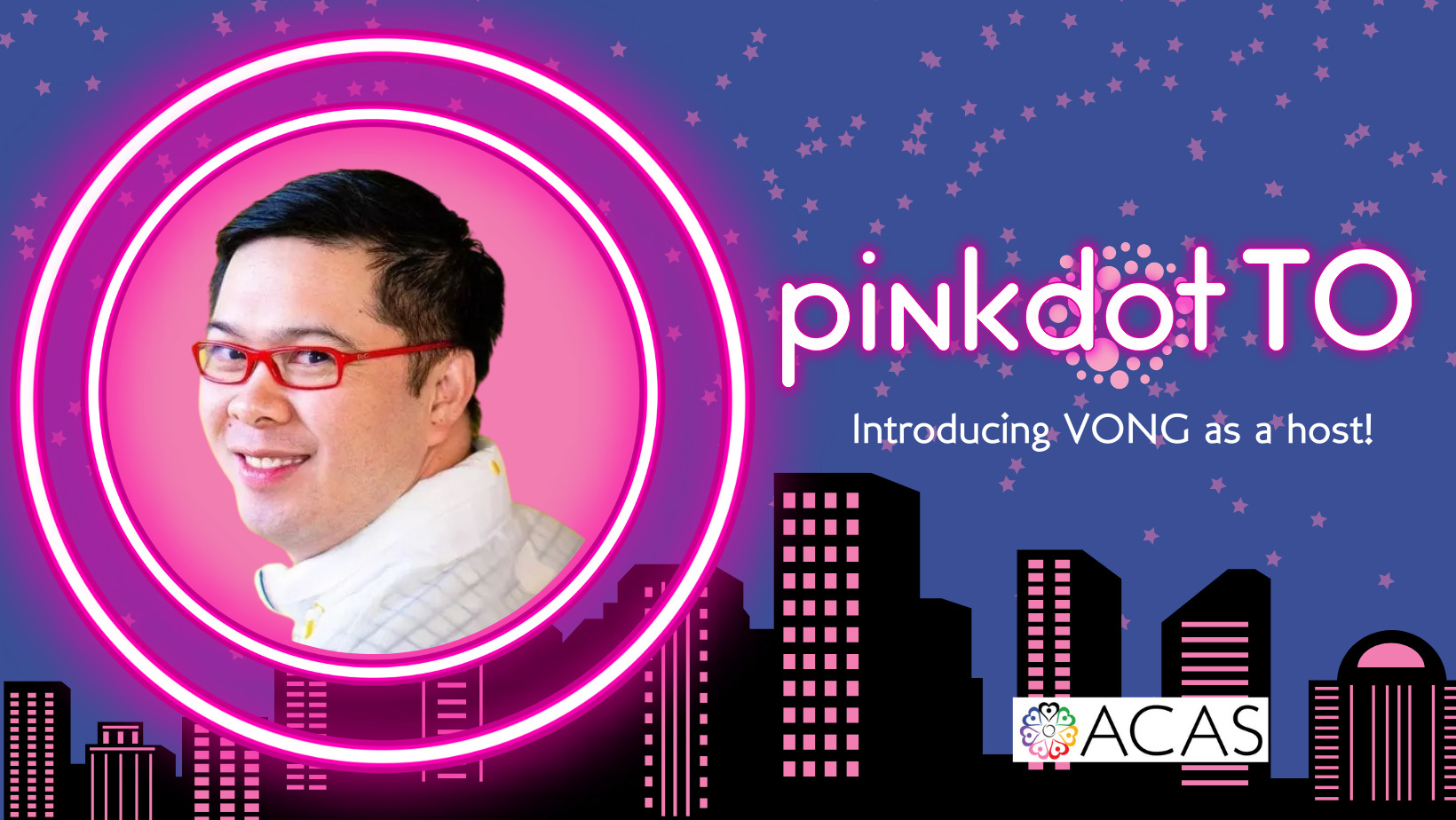 PinkDot TO Introducing VONG as Host