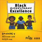 Black Queer & Trans Excellence Black Queer & Trans Excellence
