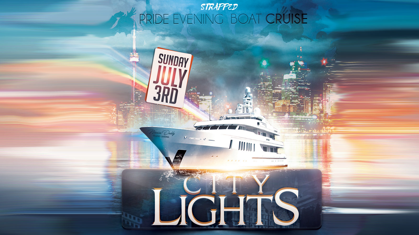 STRAPPED: City and Lights Event